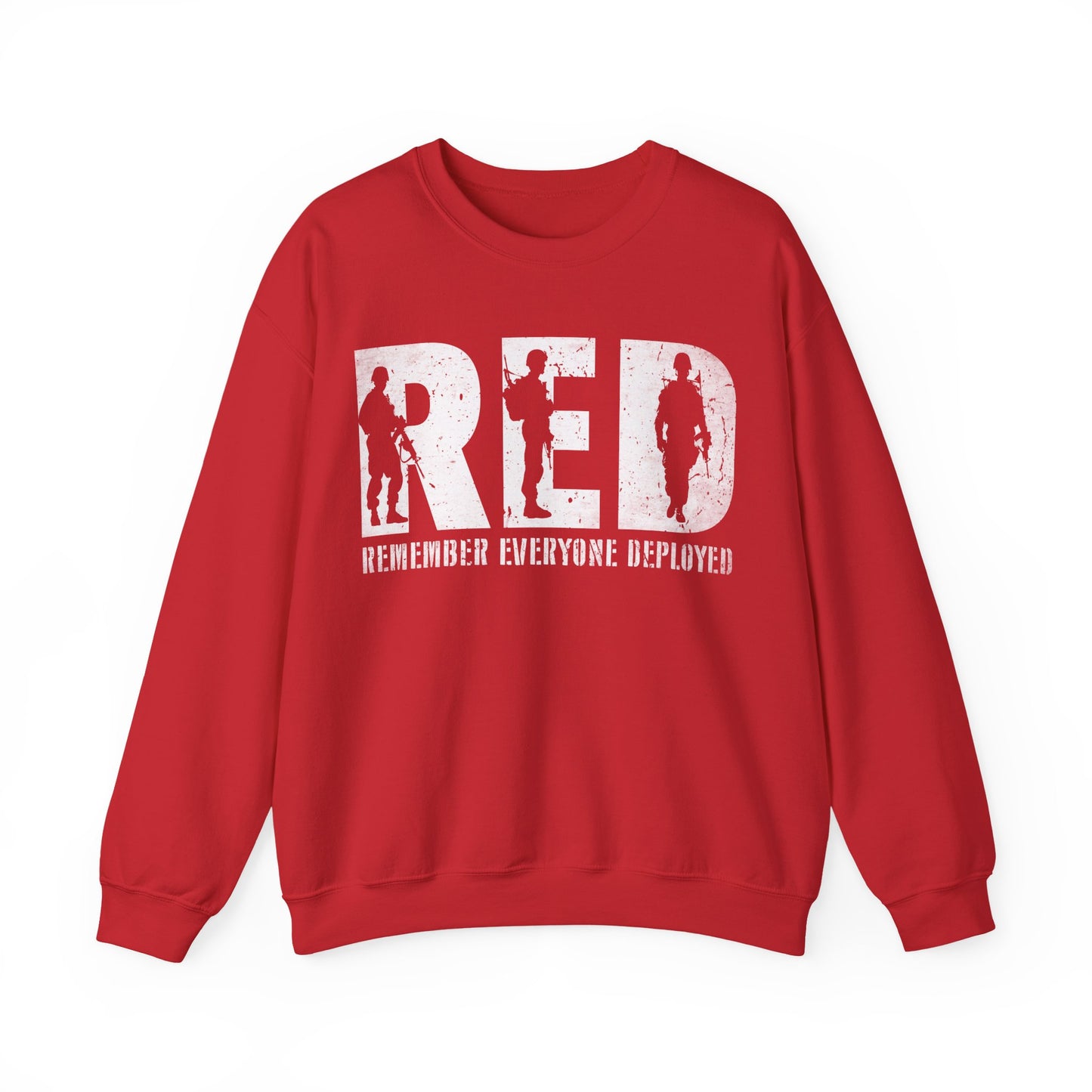 RED Remember Everyone Deployed Sweatshirt | Support Troops | Military Gift