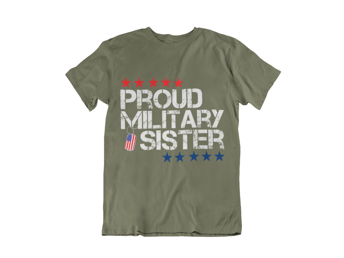 Proud Military Sister T-Shirt | Patriotic Flag Design | Military Family Gift