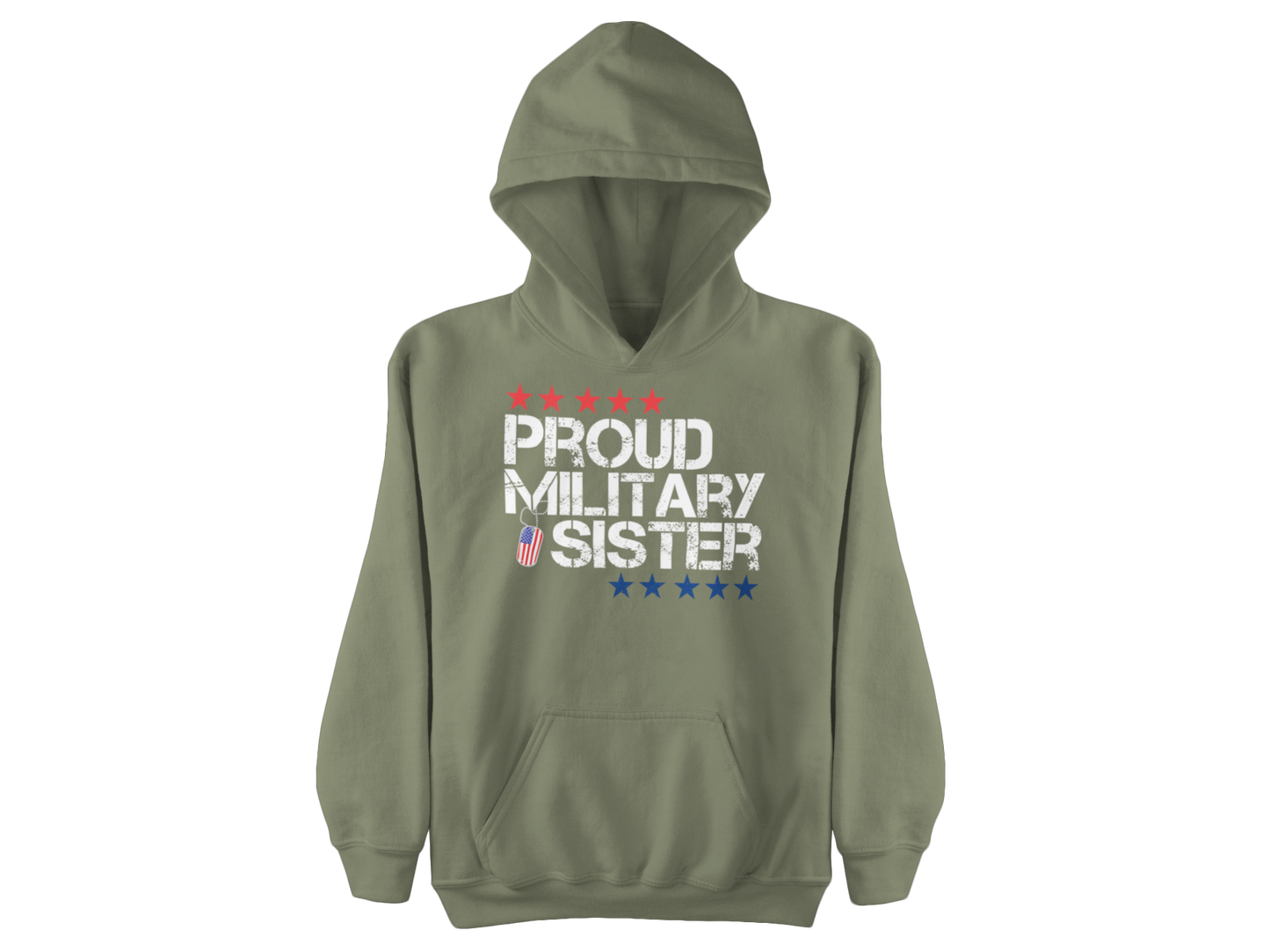 Proud Military Sister Hoodie – Patriotic Veteran Family Support Sweatshirt