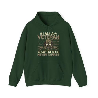 Veteran Hoodie — "I Am A Veteran My Oath Never Expires" Patriotic Military Sweatshirt Gift