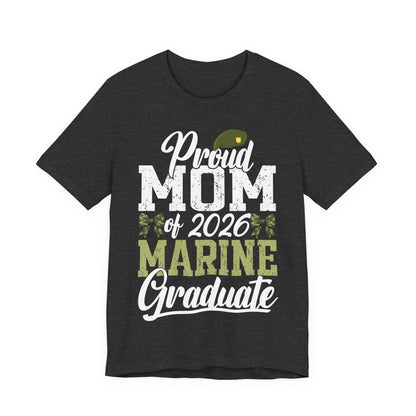 Proud Mom of 2026 Marine Graduate T-Shirt