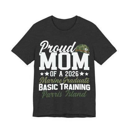 Proud Mom of a 2026 Marine Graduate T‑Shirt