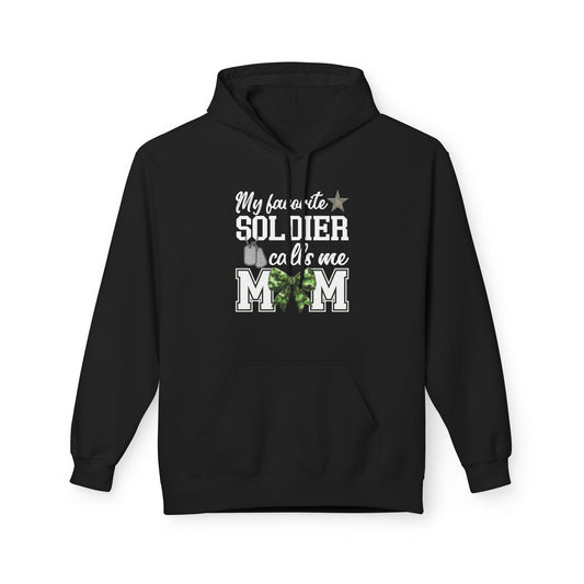 Military Mom Hoodie | My Favorite Soldier Calls Me Mom | Patriotic Gift