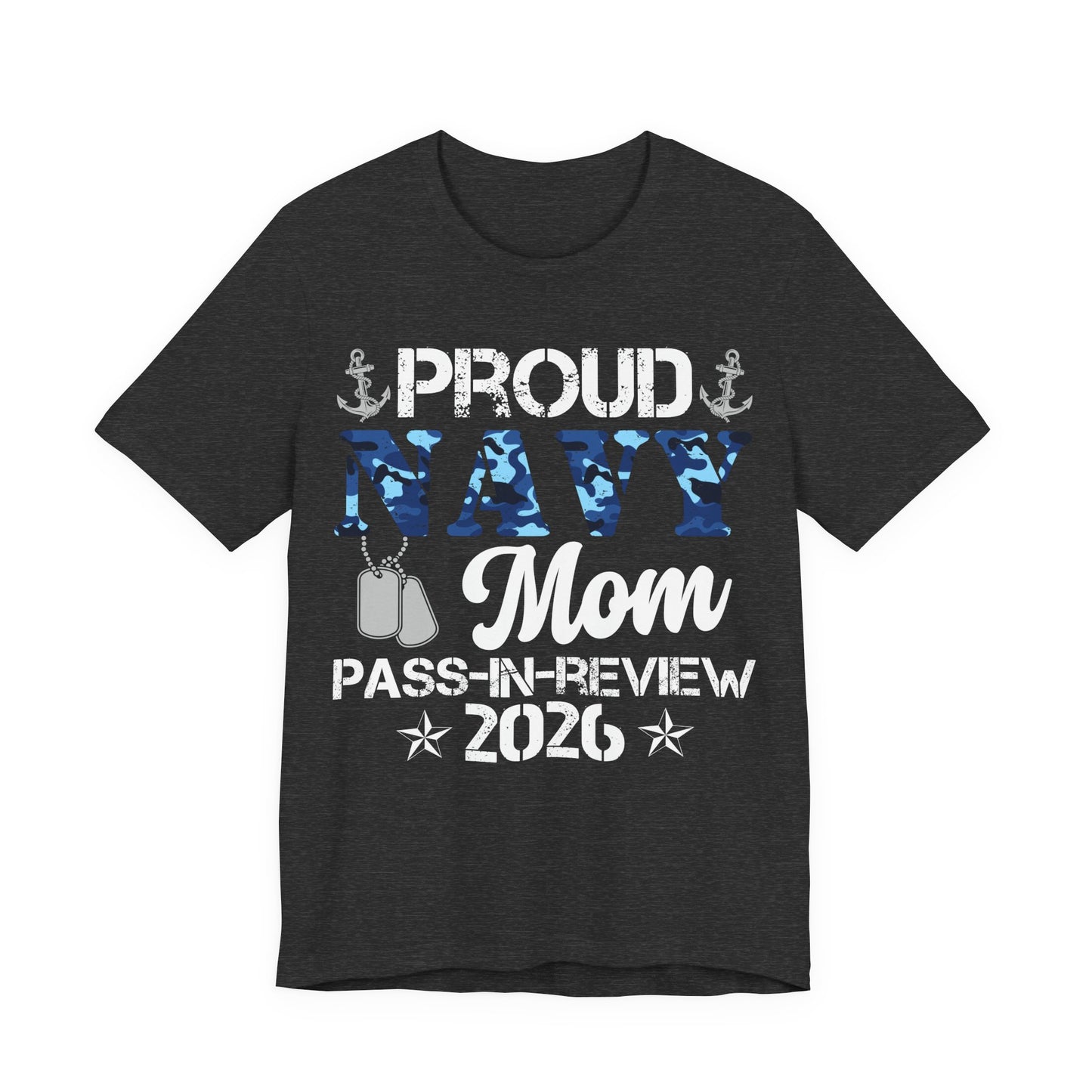 Proud Navy Mom Graduate Pass-In-Review 2026 T-Shirt