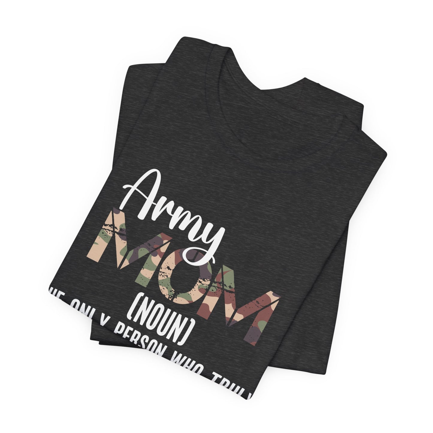 Army Mom T-Shirt