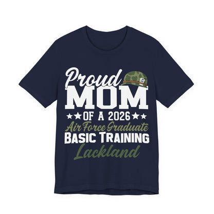 Proud Mom of a 2026 Air Force Graduate T-Shirt