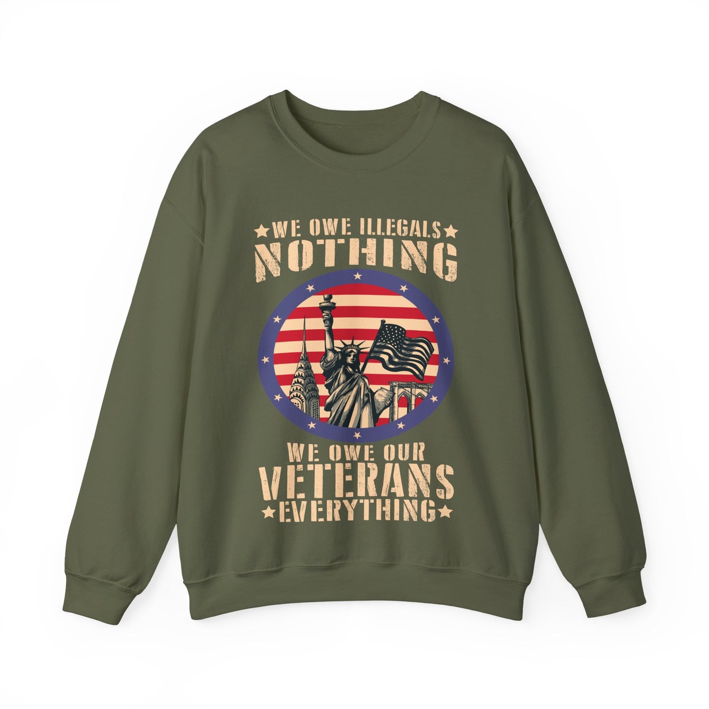 We Owe Our Veterans Everything Sweatshirt | Patriotic Veteran Tribute Gift