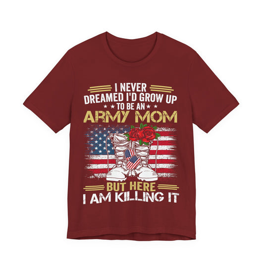 Army Mom T-Shirt — Patriotic Military Mom Gift