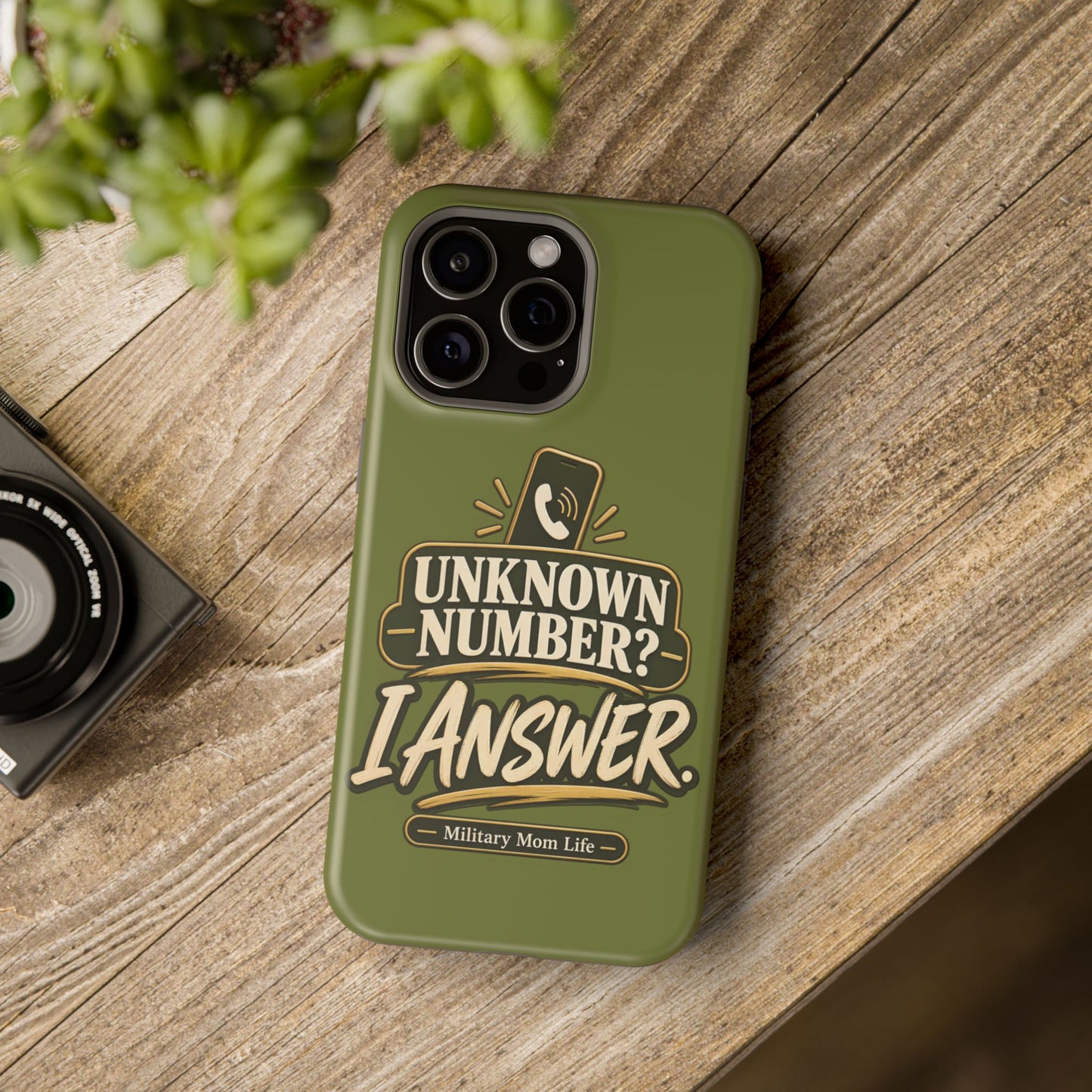 Unknown Number? I Answer. Military Mom Phone Case
