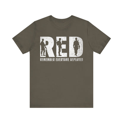 Remember Everyone Deployed T-Shirt | RED Friday Support | Military Gift