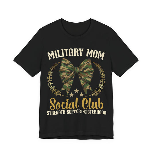Military Mom Social Club T-Shirt