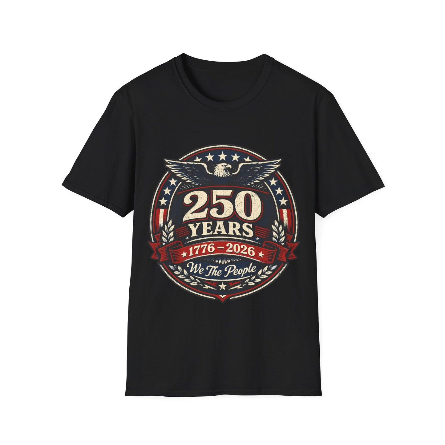 250 Years 1776–2026 Patriotic T-Shirt — We The People Anniversary Tee