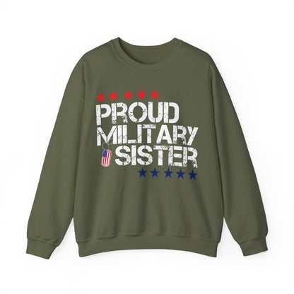 Proud Military Sister Sweatshirt | Patriotic Flag Design | Veteran Family Gift