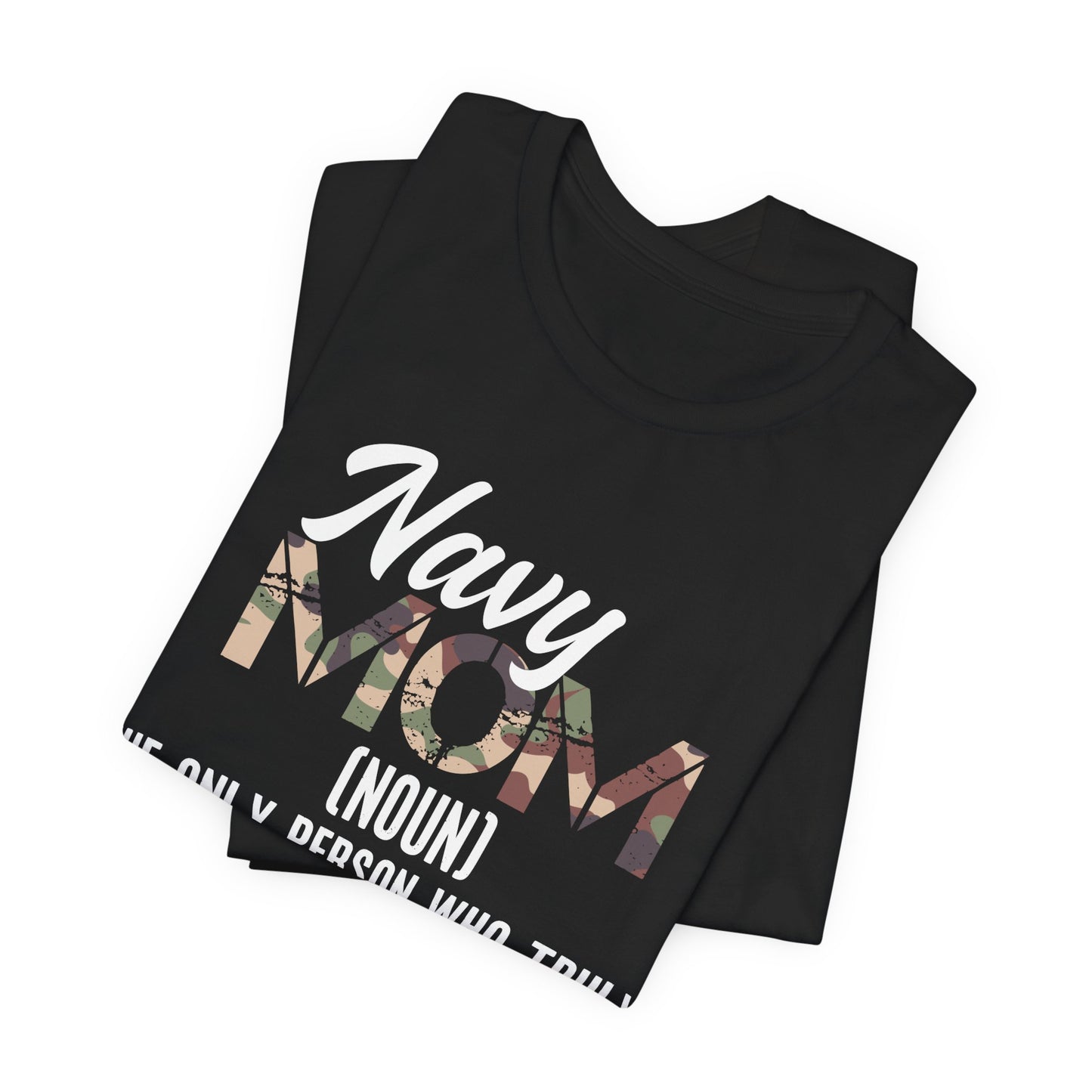 Navy Mom Definition T-Shirt – Military Pride Mom Tee