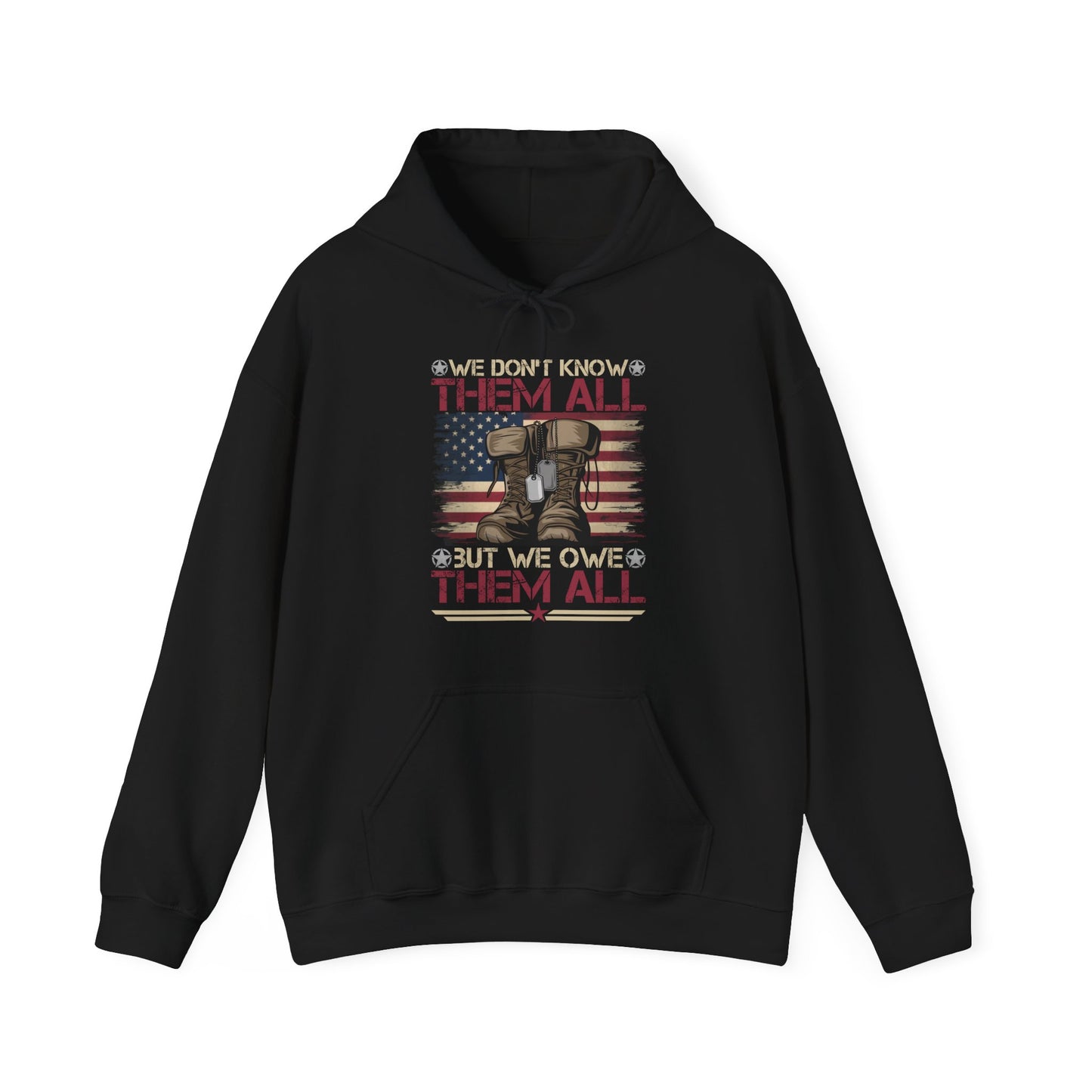 Memorial Day Hoodie | We Owe Them All | American Flag Patriotic Gift