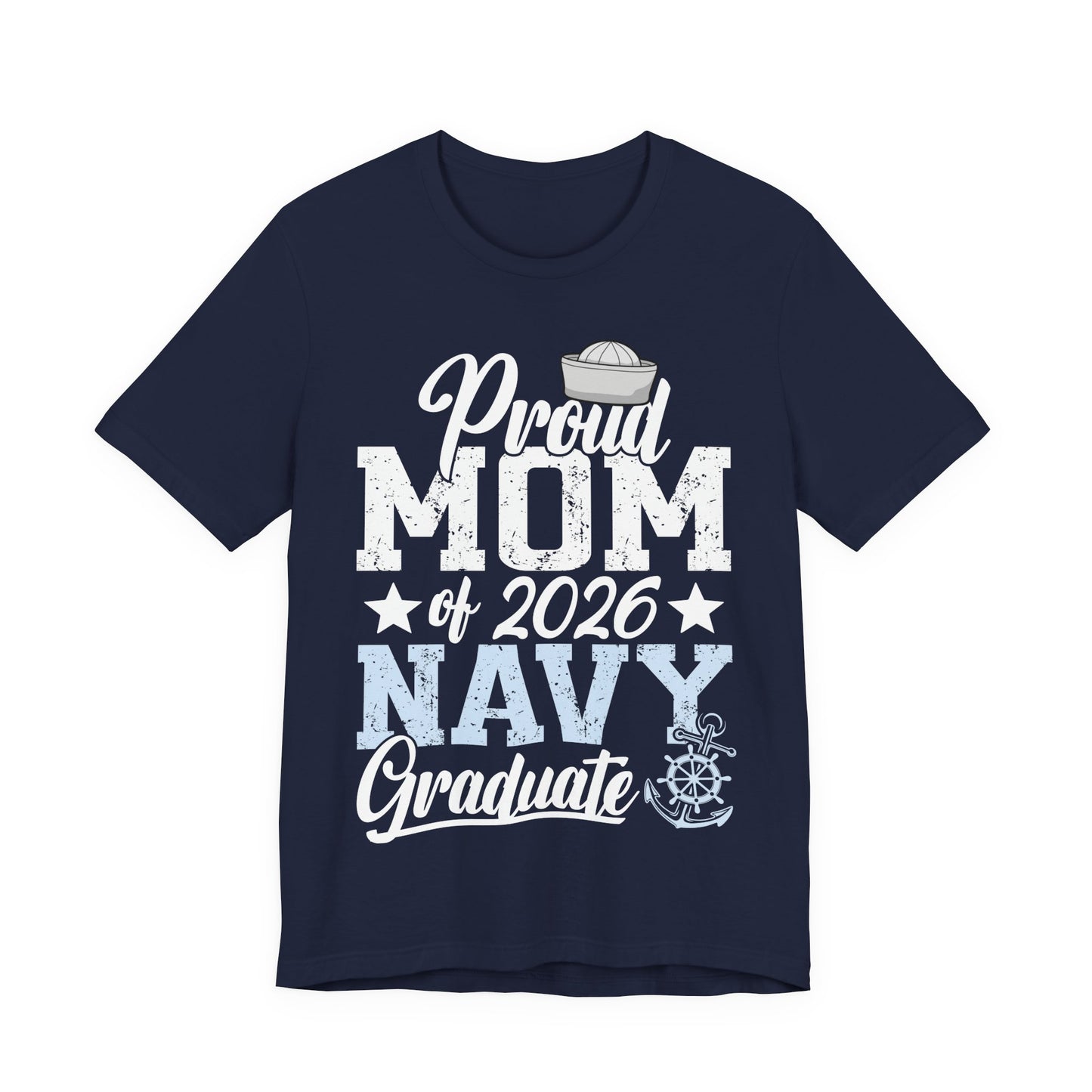 Proud Mom of 2026 Navy Graduate T-Shirt