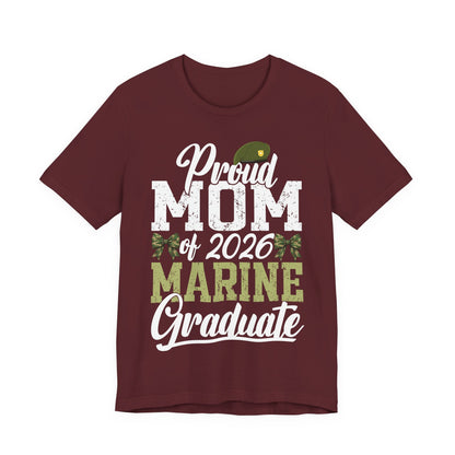 Proud Mom of 2026 Marine Graduate T-Shirt