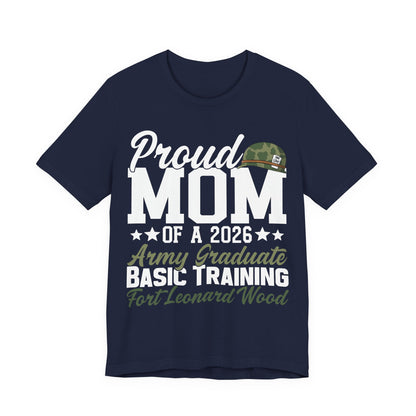Proud Mom of a 2026 Army Graduate T-Shirt