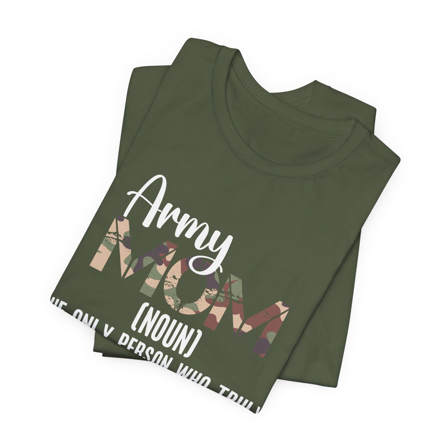 Army Mom T-Shirt