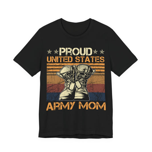 Proud U.S Army Mom T-Shirt — Military Mom Tee