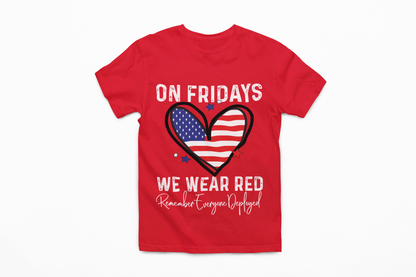 Patriotic Red Friday T-Shirt | On Fridays We Wear Red | Military Support