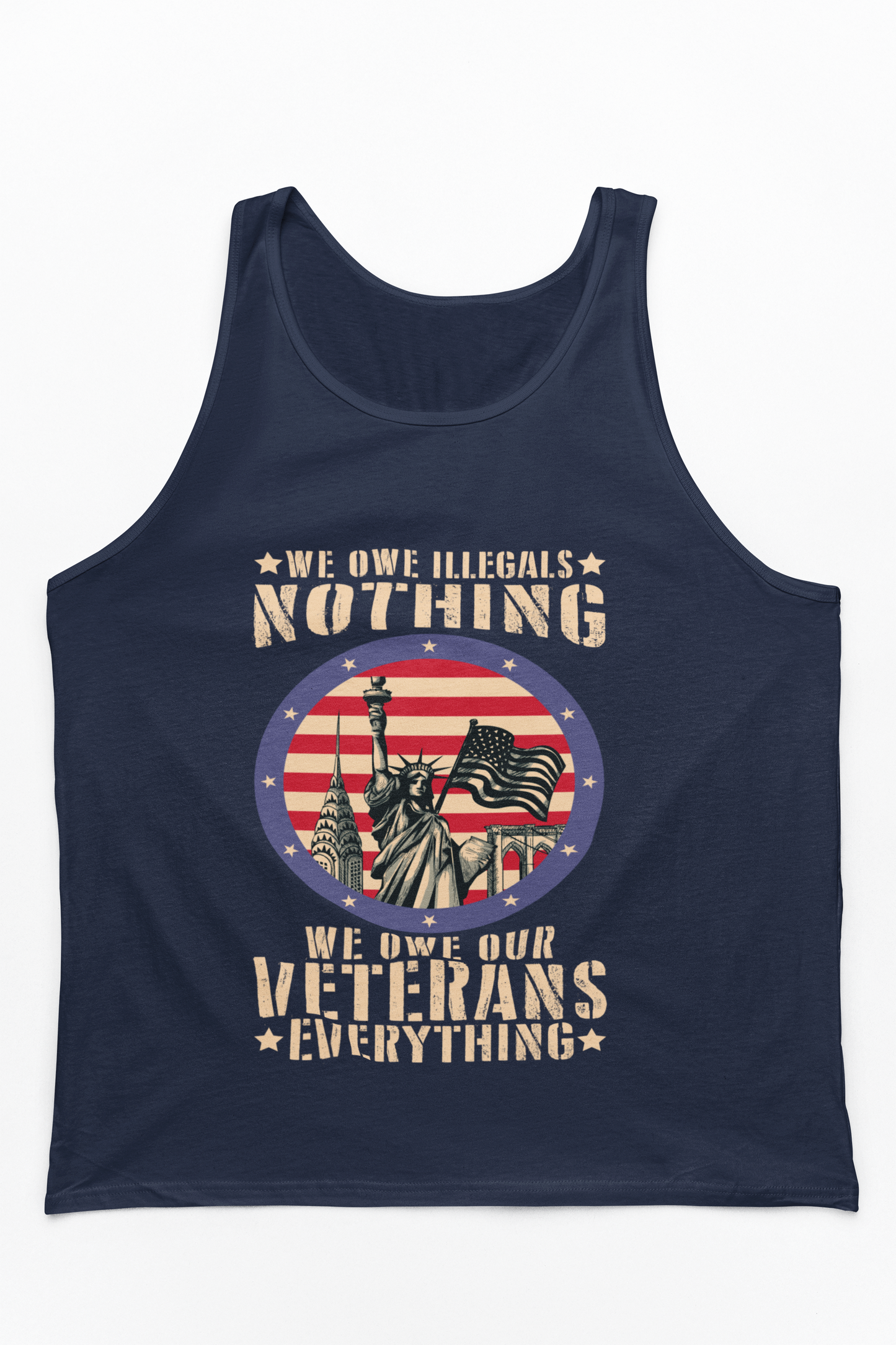 We Owe Our Veterans Everything Tank Top | Patriotic Veteran Tribute Gift