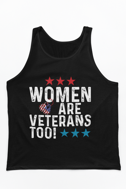 Women Are Veterans Too Tank Top | Female Veteran Pride | Military Gift