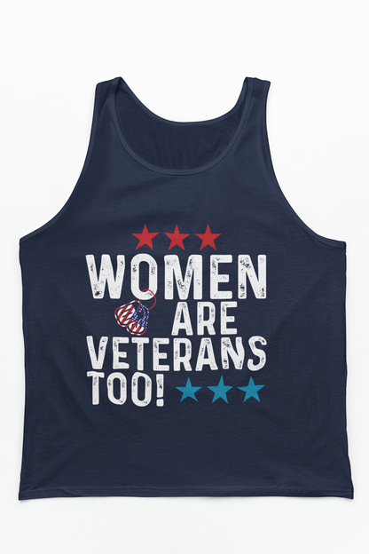 Women Are Veterans Too Tank Top | Female Veteran Pride | Military Gift