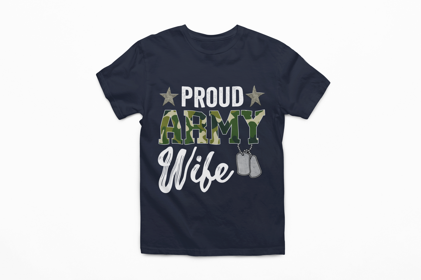 Proud Army Wife T-Shirt | Military Spouse Patriotic Apparel | Army Gift
