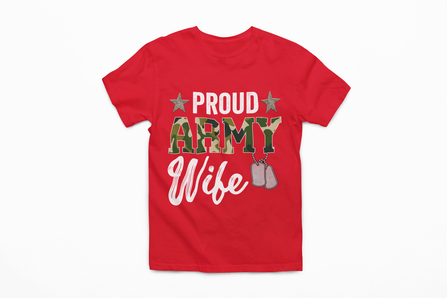 Proud Army Wife T-Shirt | Military Spouse Patriotic Apparel | Army Gift