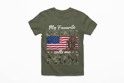 My Favorite Soldier Calls Me Mom T-Shirt | Proud Army Mom Gift