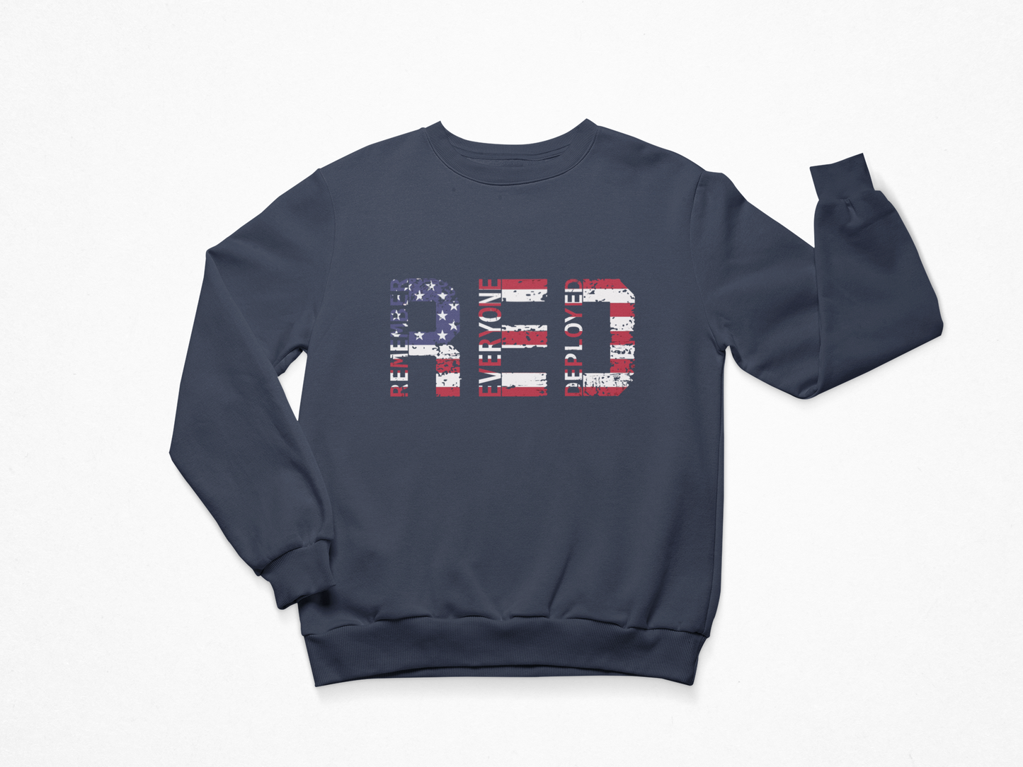 RED Friday Sweatshirt | Remember Everyone Deployed | Patriotic Support
