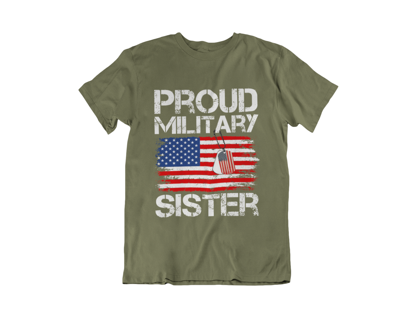 Proud Military Sister T-Shirt — American Flag Veteran Support Tee