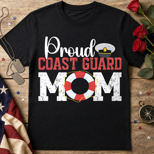 Proud Coast Guard Mom T‑Shirt — Military Mom Lifesaver Tee