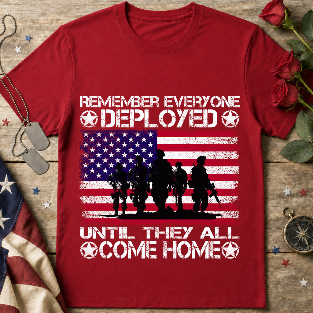 Remember Everyone Deployed T-Shirt