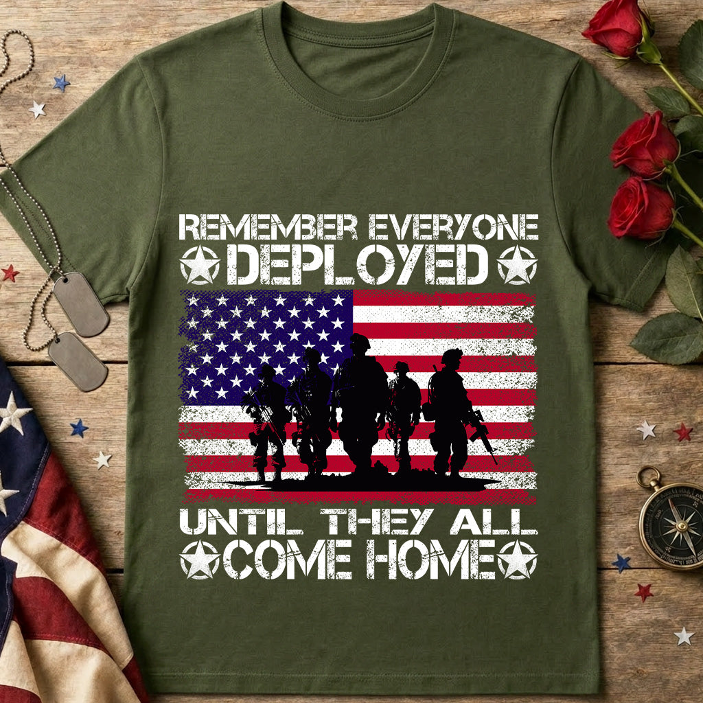 Remember Everyone Deployed T-Shirt