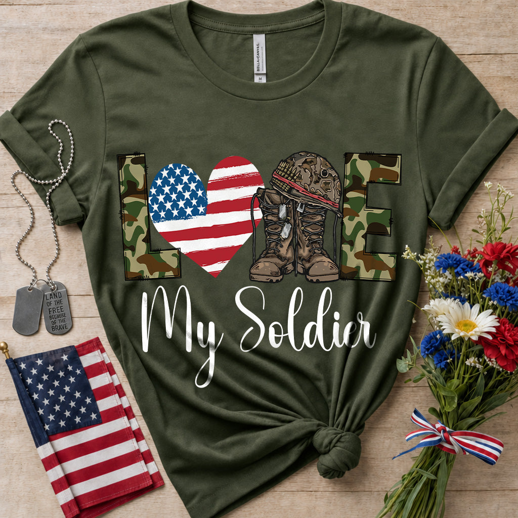Love My Soldier T-Shirt — Military Support Tee