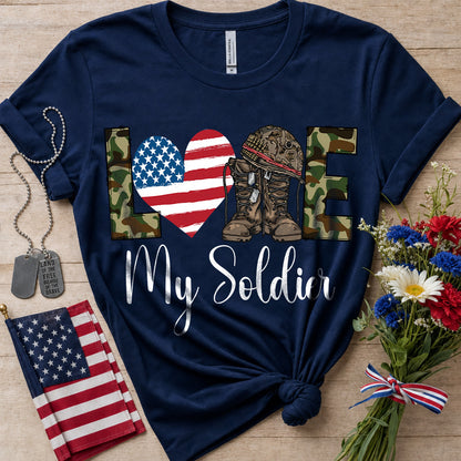 Love My Soldier T-Shirt — Military Support Tee