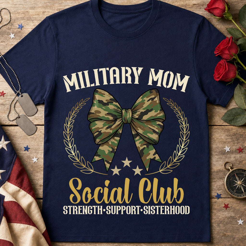 Military Mom Social Club T-Shirt