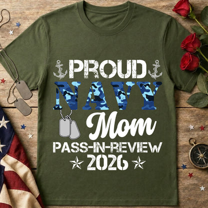 Navy Mom T‑Shirt — "Proud Navy Mom Pass-In-Review 2026"
