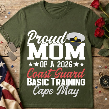 Proud Mom of a 2026 Coast Guard Basic Training Cape May T-Shirt
