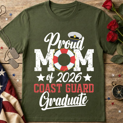 Proud Mom of 2026 Coast Guard Graduate T-Shirt