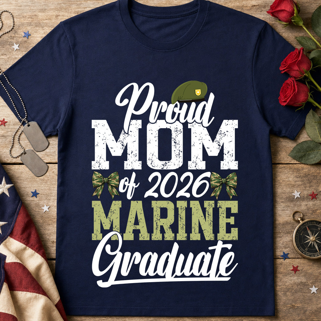 Proud Mom of 2026 Marine Graduate Tee