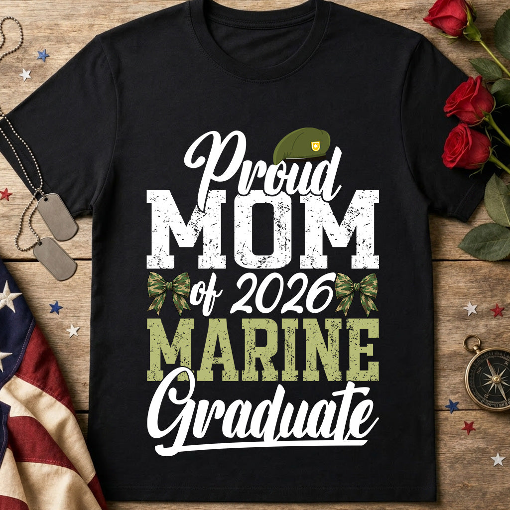 Proud Mom of 2026 Marine Graduate Tee