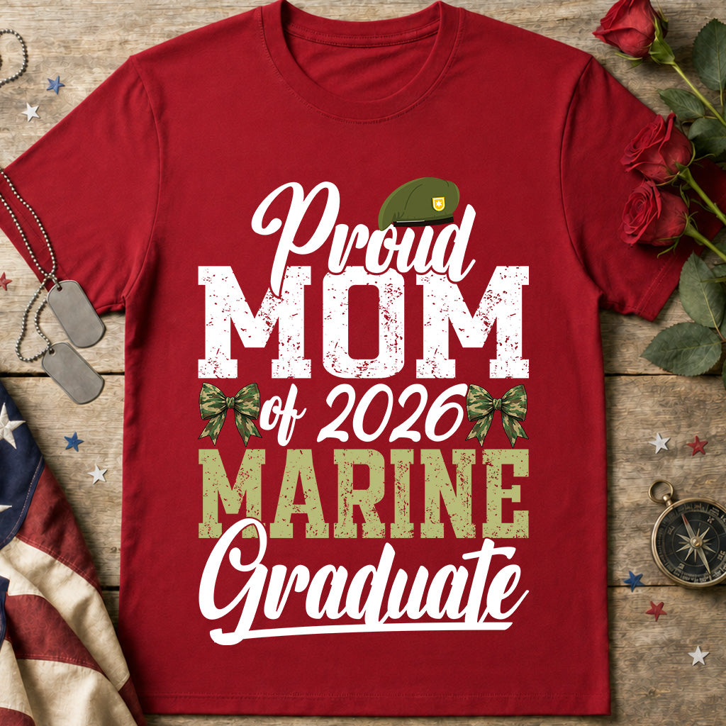 Proud Mom of 2026 Marine Graduate Tee