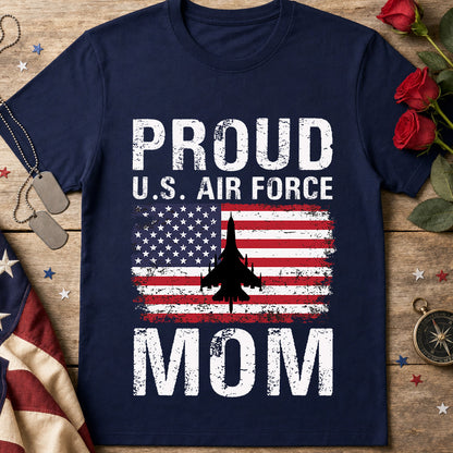 Proud U.S. Air Force Mom T-Shirt – American Flag Jet Military Mom Tee