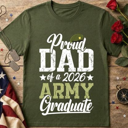 Proud Dad of a 2026 Army Graduate T-Shirt