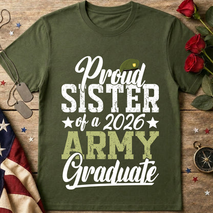 Proud Sister of a 2026 Army Graduate T-Shirt