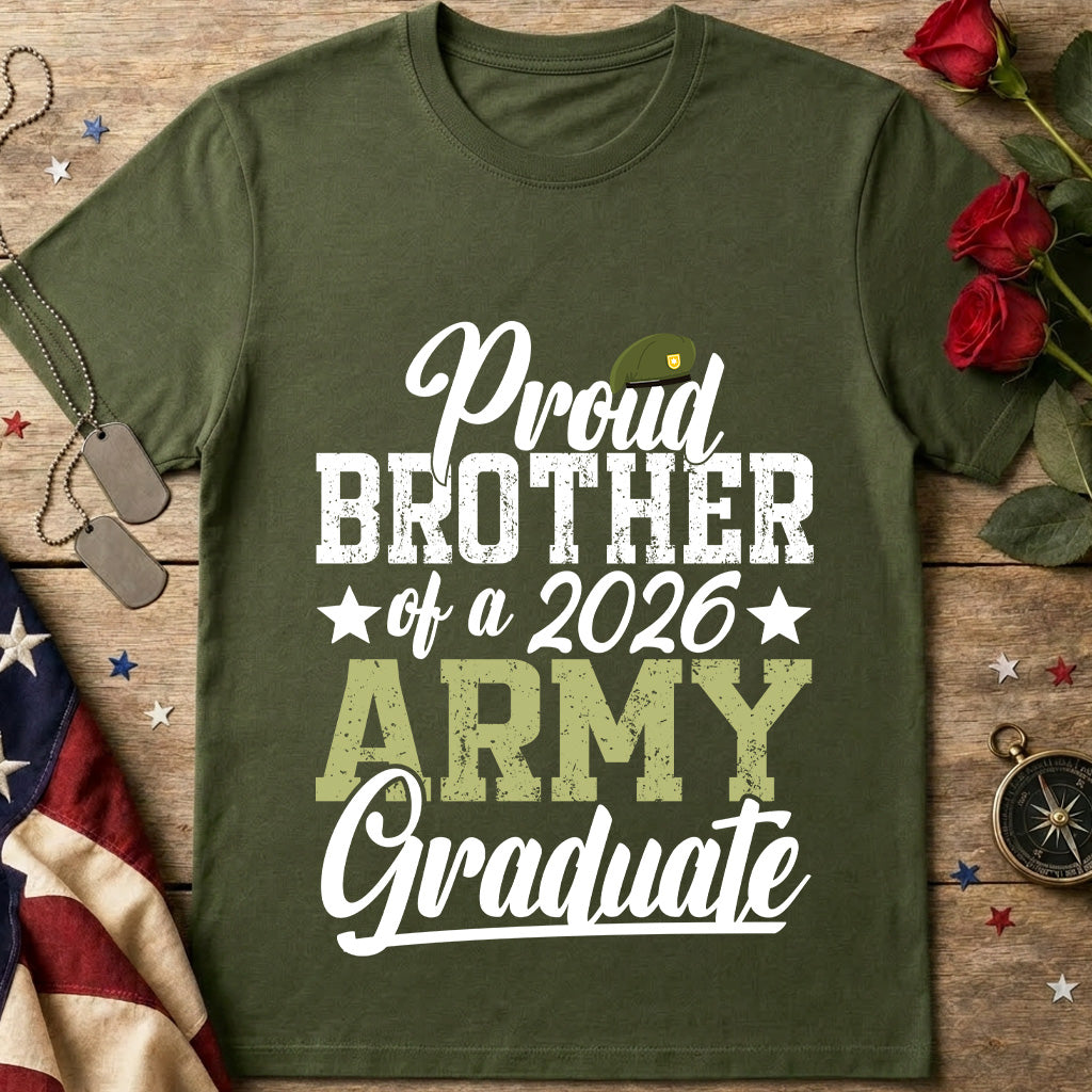 Proud Brother of a 2026 Army Graduate T-Shirt