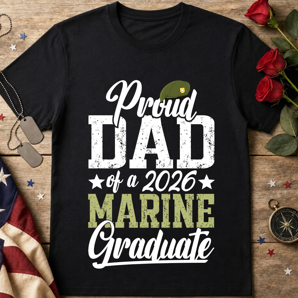 Proud Dad of a 2026 Marine Graduate black T-Shirt with vintage olive and white graduation design